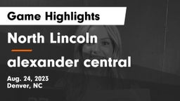 North Lincoln  vs alexander central Game Highlights - Aug. 24, 2023
