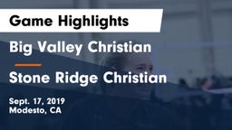 Big Valley Christian  vs Stone Ridge Christian  Game Highlights - Sept. 17, 2019