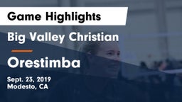 Big Valley Christian  vs Orestimba  Game Highlights - Sept. 23, 2019