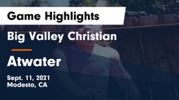 Big Valley Christian  vs Atwater Game Highlights - Sept. 11, 2021