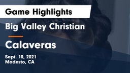Big Valley Christian  vs Calaveras  Game Highlights - Sept. 10, 2021