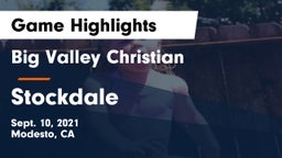 Big Valley Christian  vs Stockdale Game Highlights - Sept. 10, 2021
