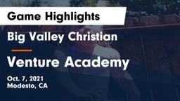Big Valley Christian  vs Venture Academy Game Highlights - Oct. 7, 2021