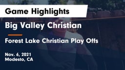 Big Valley Christian  vs Forest Lake Christian Play Offs  Game Highlights - Nov. 6, 2021