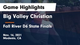 Big Valley Christian  vs Fall River D6 State Finals Game Highlights - Nov. 16, 2021