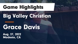 Big Valley Christian  vs Grace Davis  Game Highlights - Aug. 27, 2022