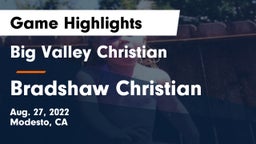 Big Valley Christian  vs Bradshaw Christian  Game Highlights - Aug. 27, 2022