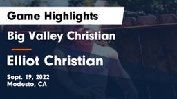 Big Valley Christian  vs Elliot Christian Game Highlights - Sept. 19, 2022