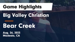 Big Valley Christian  vs Bear Creek Game Highlights - Aug. 26, 2023