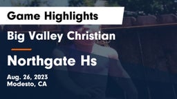 Big Valley Christian  vs Northgate Hs Game Highlights - Aug. 26, 2023