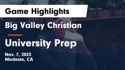 Big Valley Christian  vs University Prep  Game Highlights - Nov. 7, 2023