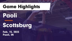 Paoli  vs Scottsburg  Game Highlights - Feb. 15, 2023