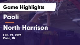 Paoli  vs North Harrison  Game Highlights - Feb. 21, 2023
