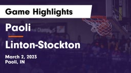 Paoli  vs Linton-Stockton  Game Highlights - March 2, 2023