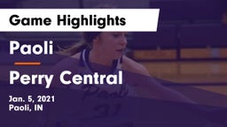 Paoli  vs Perry Central  Game Highlights - Jan. 5, 2021