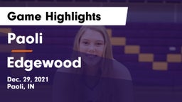Paoli  vs Edgewood  Game Highlights - Dec. 29, 2021