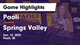 Paoli  vs Springs Valley  Game Highlights - Jan. 12, 2023