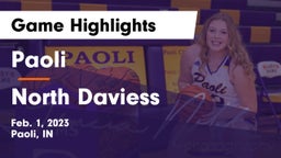 Paoli  vs North Daviess  Game Highlights - Feb. 1, 2023