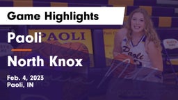 Paoli  vs North Knox  Game Highlights - Feb. 4, 2023