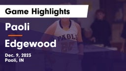 Paoli  vs Edgewood  Game Highlights - Dec. 9, 2023