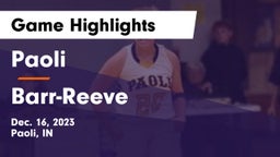 Paoli  vs Barr-Reeve  Game Highlights - Dec. 16, 2023