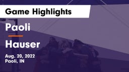 Paoli  vs Hauser  Game Highlights - Aug. 20, 2022