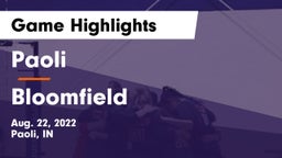 Paoli  vs Bloomfield  Game Highlights - Aug. 22, 2022