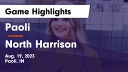 Paoli  vs North Harrison  Game Highlights - Aug. 19, 2023