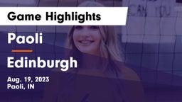 Paoli  vs Edinburgh  Game Highlights - Aug. 19, 2023