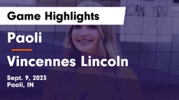 Paoli  vs Vincennes Lincoln  Game Highlights - Sept. 9, 2023