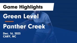 Green Level  vs Panther Creek  Game Highlights - Dec. 16, 2023