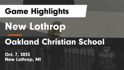New Lothrop  vs Oakland Christian School Game Highlights - Oct. 7, 2023