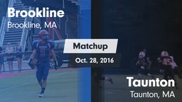Matchup: Brookline High vs. Taunton  2016