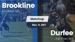 Matchup: Brookline High vs. Durfee  2017