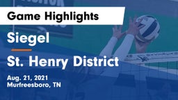 Siegel  vs St. Henry District  Game Highlights - Aug. 21, 2021