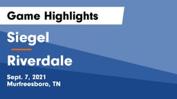 Siegel  vs Riverdale  Game Highlights - Sept. 7, 2021