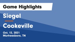 Siegel  vs Cookeville  Game Highlights - Oct. 12, 2021