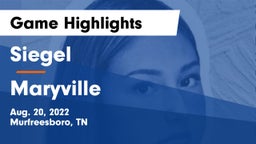 Siegel  vs Maryville  Game Highlights - Aug. 20, 2022