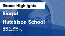 Siegel  vs Hutchison School Game Highlights - Sept. 16, 2022