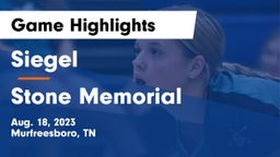 Siegel  vs Stone Memorial  Game Highlights - Aug. 18, 2023