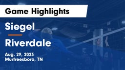Siegel  vs Riverdale  Game Highlights - Aug. 29, 2023