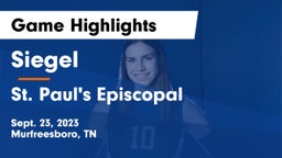 Siegel  vs St. Paul's Episcopal  Game Highlights - Sept. 23, 2023