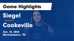 Siegel  vs Cookeville  Game Highlights - Oct. 10, 2023