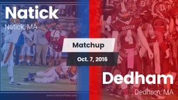 Matchup: Natick  vs. Dedham  2016