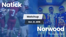 Matchup: Natick  vs. Norwood  2016