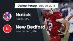 Recap: Natick  vs. New Bedford  2018