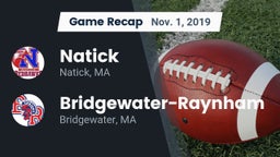 Recap: Natick  vs. Bridgewater-Raynham  2019