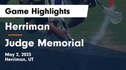 Herriman  vs Judge Memorial Game Highlights - May 2, 2023