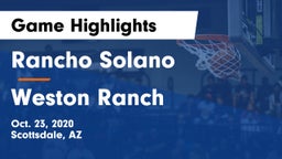 Rancho Solano  vs Weston Ranch  Game Highlights - Oct. 23, 2020