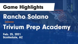 Rancho Solano  vs Trivium Prep Academy Game Highlights - Feb. 25, 2021